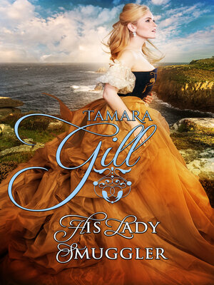cover image of His Lady Smuggler